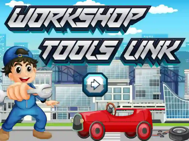 თამაში Workshop Tools Link ონლაინ