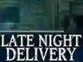 თამაში Late Night Delivery ონლაინ