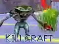თამაში Killcraft ონლაინ