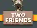 თამაში Two Friends ონლაინ