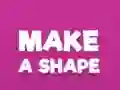 თამაში Make A Shape ონლაინ