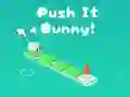თამაში Push It Bunny ონლაინ