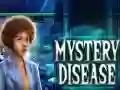 თამაში Mystery Disease ონლაინ