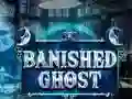 თამაში Banished Ghost ონლაინ