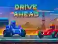 თამაში Drive Ahead ონლაინ