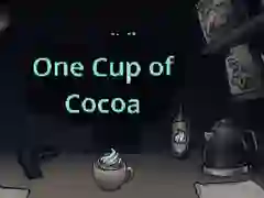 თამაში One Cup of Cocoa ონლაინ
