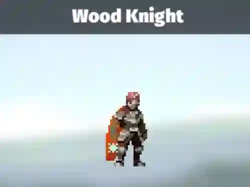 თამაში Wood Knight ონლაინ