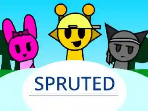 თამაში Sprunki Spruted ონლაინ