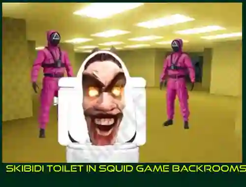 თამაში Skibidi Toilet in Squid Game Backrooms ონლაინ