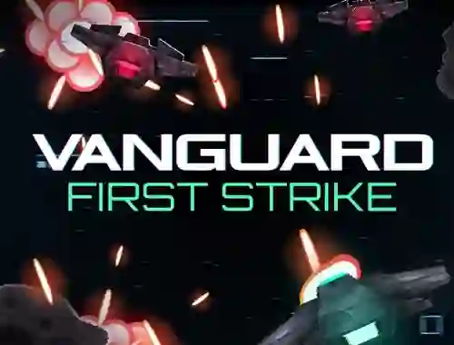 თამაში Vanguard First Strike ონლაინ