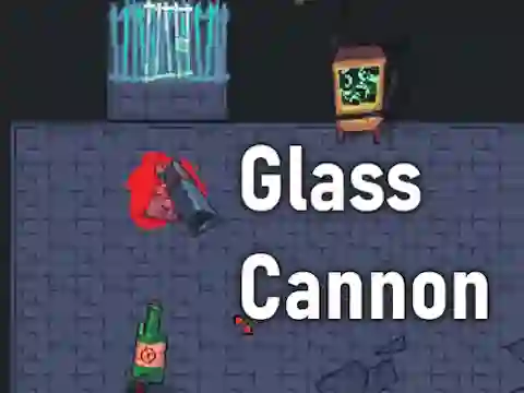 თამაში Glass Cannon ონლაინ
