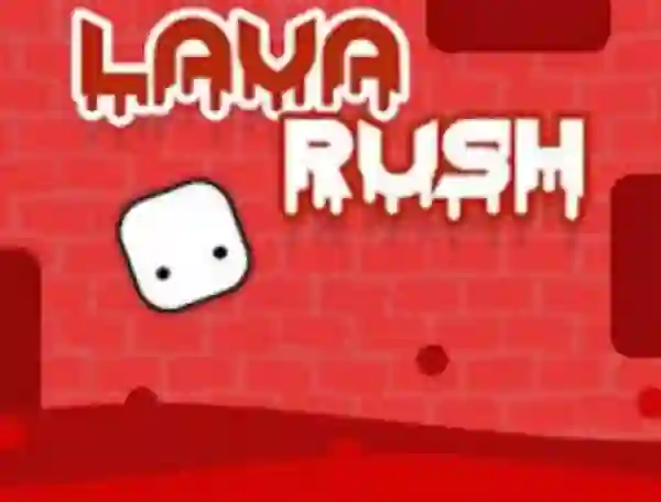 თამაში Lava Rush ონლაინ