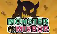 თამაში Monster Mirror ონლაინ