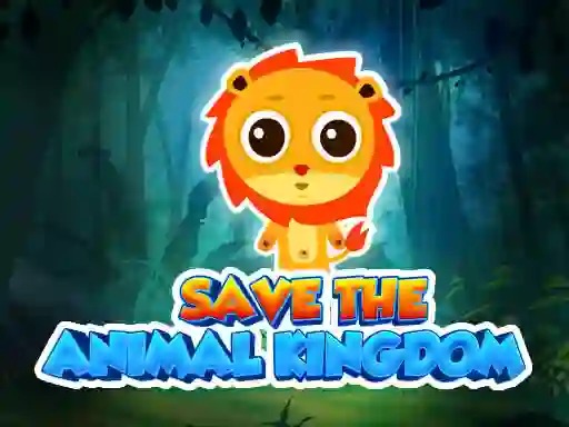 თამაში Save The Animal Kingdom ონლაინ