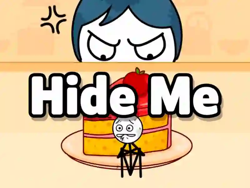 თამაში Hide Me ონლაინ