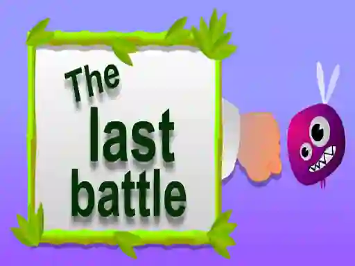 თამაში The Last Battle ონლაინ