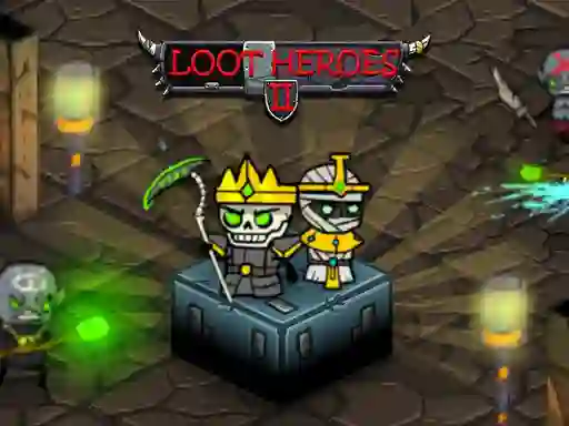 თამაში Loot Heroes 2 ონლაინ