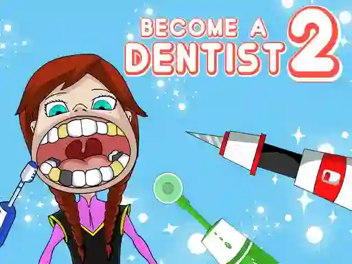 თამაში Become a Dentist 2 ონლაინ