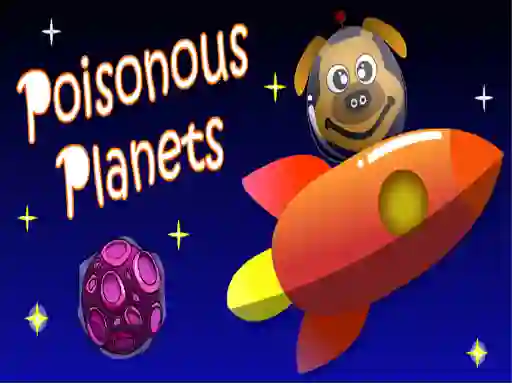 თამაში Poisonous Planets ონლაინ