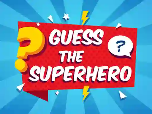 თამაში Guess The Superhero ონლაინ