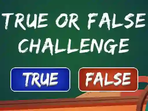თამაში  True Or False Challenge ონლაინ