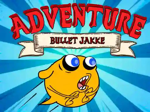 თამაში Bullet Jakke Adventure ონლაინ