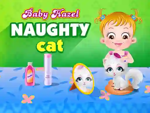 თამაში Baby Hazel - naughty cat ონლაინ