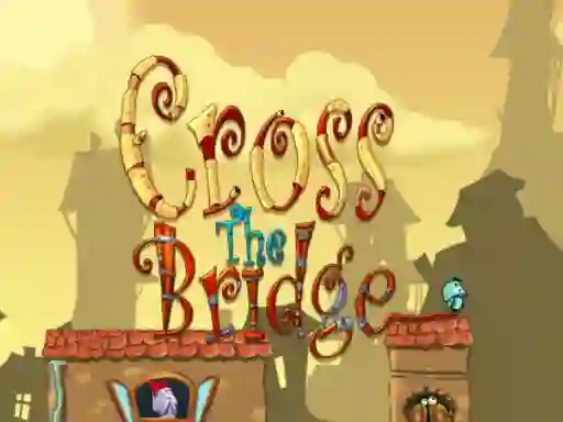 თამაში Cross the bridge ონლაინ