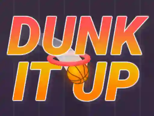 თამაში Dunk It Up ონლაინ
