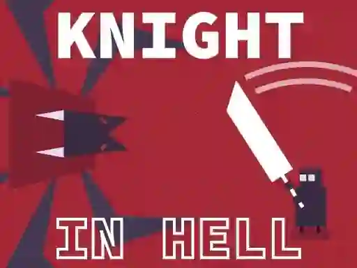 თამაში Knight In Hell ონლაინ