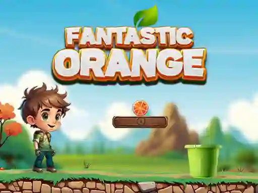 თამაში Fantastic Orange ონლაინ