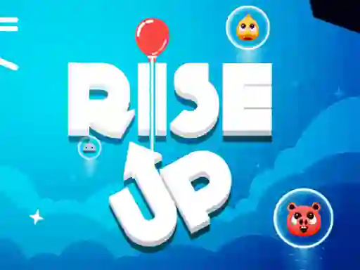 თამაში Rise Up ონლაინ