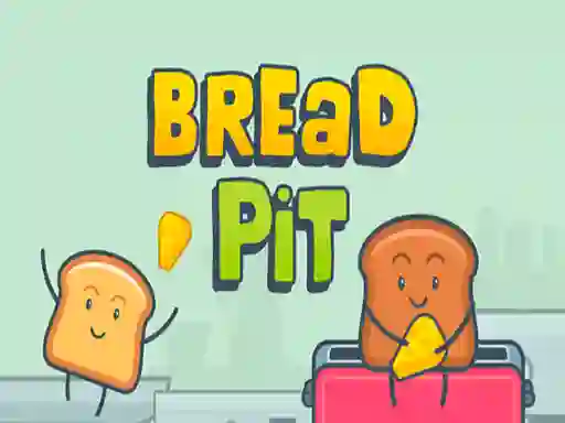 თამაში Bread Pit 2021 ონლაინ