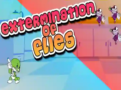 თამაში Extermination of Flies ონლაინ