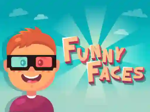 თამაში Funny Faces ონლაინ