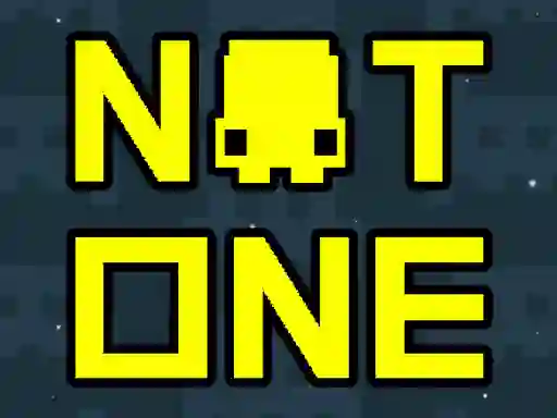 თამაში Not One ონლაინ