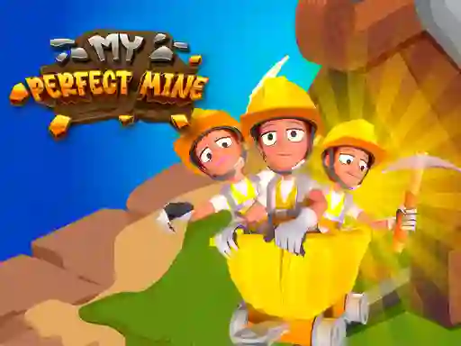 თამაში My Perfect Mine ონლაინ