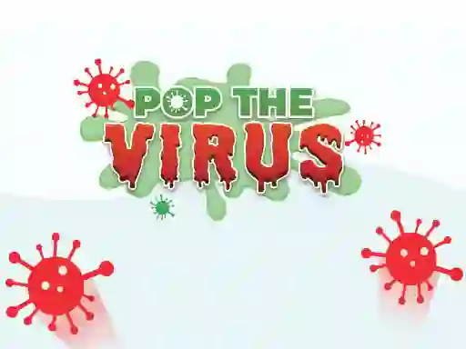 თამაში Pop The Virus ონლაინ