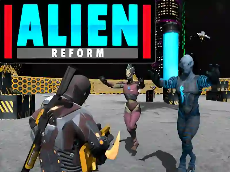 თამაში Alien Reform ონლაინ