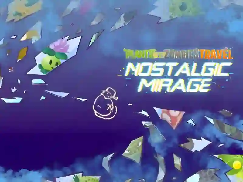 თამაში Plants vs Zombies – Travel Nostalgic Mirage ონლაინ