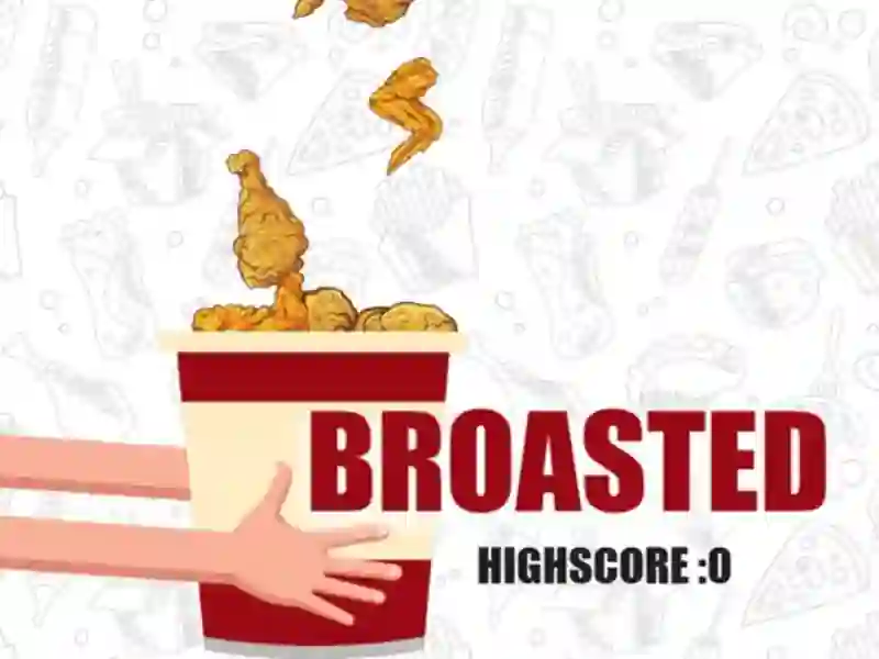 თამაში Broasted ონლაინ
