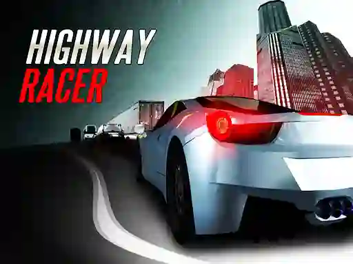 თამაში Highway Racer ონლაინ