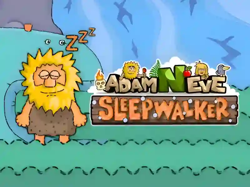 თამაში Adam and Eve: Sleepwalker ონლაინ