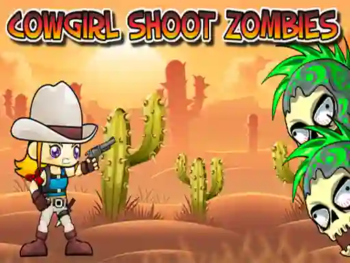 თამაში Cowgirl Shoot Zombies ონლაინ