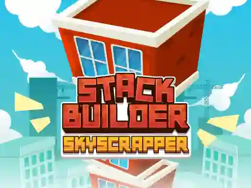 თამაში Stack Builder Skyscraper ონლაინ