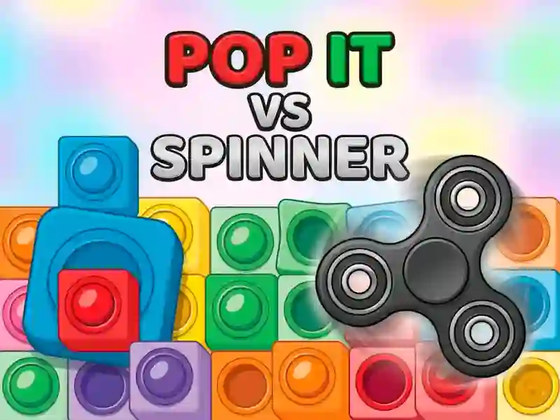 თამაში Pop It vs Spinner ონლაინ