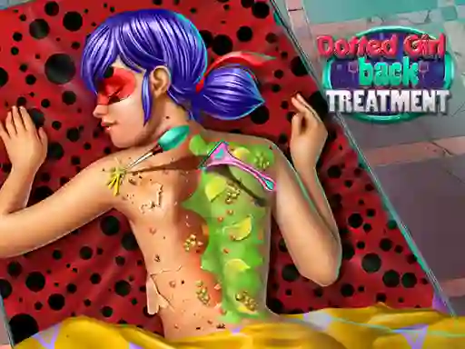 თამაში Dotted Girl Back Treatment ონლაინ