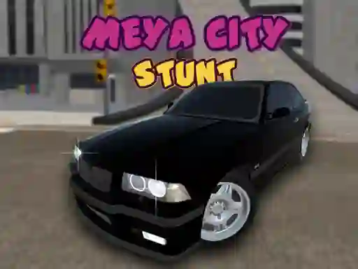 თამაში Meya City Stunt ონლაინ