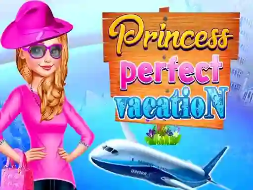 თამაში Princess Perfect Vaction ონლაინ