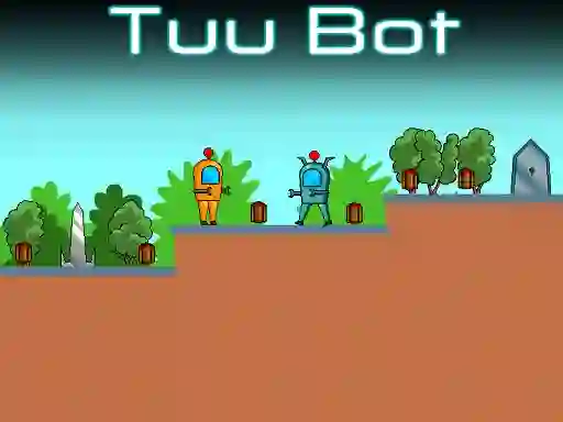 თამაში Tuu Bot ონლაინ